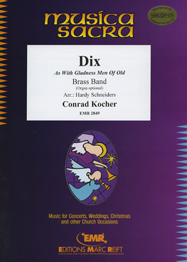 Dix (As with Gladness Men of Old) - click here Dix (As with Gladness Men of Old) - click here